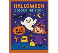 Halloween Colouring Book: Friendly spooky scenes to colour - For ages 3 to 5 (Canadian Festive Fun - Colouring Joy for Special Times)