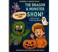 Halloween Comic: The Dragon & Monster Show!: An Interactive Coloring Book
