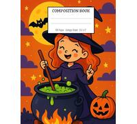 Halloween Composition Book: Spooky Cute Witch with Cauldron - Fun Themed Writing Journal for Kids, Teens & Adults / 8.5x11 Inches / 100 Pages / College Rulled