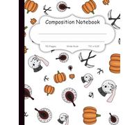 Halloween Composition Notebook - Wide Ruled - 110 Pgs - 7.5 x 9.25 - Eyes, Pumpkins & Scythe, Oh My book for Kids, Students & Teachers: Holiday Themed Journal with Wide Lined Pages - Perfect for Homework, Journaling, and Seasonal Creativity