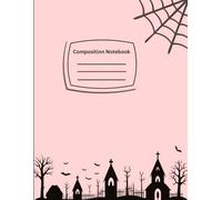 Halloween Composition Notebook, Wide Ruled Journal, 120 pages