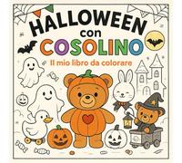 Halloween con Cosolino: Il mio libro da colorare