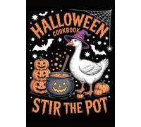 Halloween Cookbook “Stir The Pot”: Black Blank Halloween Recipe Journal for Creepy Foods & Haunted Kitchen Creation