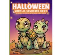 Halloween Couples Coloring Book: Designed For Couples With Two of Every Design (Holiday Couples Coloring Book: Animals)