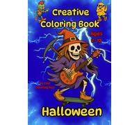 Halloween. Creative Coloring Book for Kids Ages 7-12 - 40 Fun to Color Pages: Colorful coloring fun for boys and girls ages 7-12. Each image on a ... markers, and watercolors. (halloween ang)