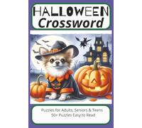 Halloween Crossword: Crossword Puzzle with Easy-to-Read Print about Halloween & Costumes, Monsters and more| 6.9 inches, 120 pages | 50+ Puzzles... Gift for Vacations, Holidays and Free Times.