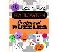 Halloween Crossword Puzzles: 30 Spooky, Educational Activities for Kids