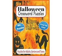 Halloween Crossword Puzzles: A Halloween Puzzle Book of Spells, Spirits & Secrets: 100+ Spooky and Supernatural Puzzles Featuring Witches, Ghosts, and ... - Perfect for Halloween Fun and Horror Fans!