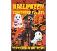 Halloween Crossword Puzzles Book: Crossword Puzzles with Clear, Easy-to-Read Clues about witches, vampires, pumpkins, ghosts, and more, 6x9 inches, ... Halloween nights and cozy autumn evenings.