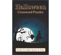 Halloween Crossword Puzzles: Crossword Puzzles with Easy to Read and Print about Halloween, Monsters, Traditions, and More | 6x9 inches, 120 pages | ... and Costume Parties (Holiday & Seasonal)