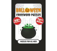 Halloween Crossword Puzzles: Crossword Puzzles with Easy to Read Print about Costumes, Food, Films and More | 6x9 Inches, 120 Pages | 50+ Puzzles ... Gift for Vacations, Holidays and Relaxations