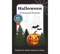 Halloween Crossword Puzzles: Crossword Puzzles with Easy to Read Print about Halloween, Autumn and More. | 6×9 inches, 120 pages | 50+ Puzzles... Gift for Halloween party, Holidays and Relaxation