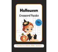 Halloween Crossword Puzzles: Crossword Puzzles with Easy to Read Print about Halloween , Ghost and more| 6* 9 inches, 100 pages| 50+ puzzles......gifts for vacations, holidays, and relaxation