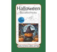 Halloween Crossword Puzzles: Crossword Puzzles with Easy to Read Print about Halloween, Holiday, Spooky, and More | 6x9 inches, 120 pages | 50+ Puzzles ... Gift for Vacations, Holidays, and Relaxation