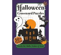 Halloween Crossword Puzzles: Crossword Puzzles with Easy to Read Print about Halloween, Horror, Scary and More, 6x9 inches, 120 pages, 50+ Puzzles…Gift for Vacations, Holidays, and Relaxation