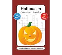 Halloween Crossword Puzzles: Crossword Puzzles with Easy to Read Print about Halloween, Paranormal, Spooky Season and More | 6x9 inches, 120 pages | ... Gift for Vacations, Holidays, and Relaxation