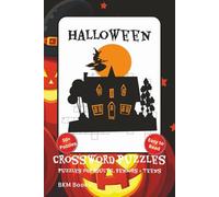 Halloween Crossword Puzzles: Crossword Puzzles with Easy to Read Print about Scary, Spooky, Spirits and More 6x9 inches, 120 pages, 50+ Puzzles,... Gift for Vacations, Holidays and Free Times