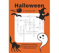 Halloween Crosswords: 100 Halloween-themed crosswords packed with 1,500 spooky words