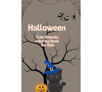 Halloween Cute Animals Coloring Book for Kids