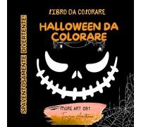 Halloween da Colorare: Spaventosamente Divertente!