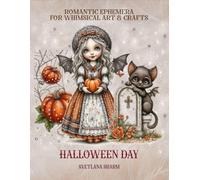 Halloween Day Ephemera Whimsical Art & Crafts: for Scrapbooking, Collage, Art Journaling