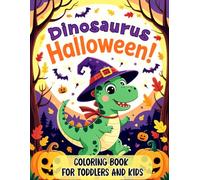 Halloween Dinosaur Coloring Book for Toddlers and Kids: Easy and Fun Adorable Pages with Cute Dinos, Trick-or-Treating & Autumn Scenes for Boys and Girls (Boo basket stuffers for toddlers and kids)