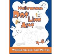 Halloween Dot Line Art For Kids: Tracing, coloring and learning to write on lines for children aged 4-6