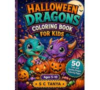 Halloween Dragons Coloring Book for Kids: 50 Cute and Spooky Dragon Coloring Pages with Pumpkins, Costumes, Candy, Ghosts, and Magical Halloween Fun for Ages 5-10