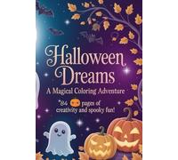 Halloween Dreams: A Magical Coloring Adventure