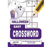 Halloween Easy Crossword Puzzle Book for Seniors with Dementia: Fun Mental Exercises for Seniors (Holidays Crossword for Dementia Patients)