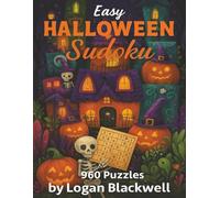 Halloween Easy Sudoku: Spooky Fun Sudoku Puzzles for Relaxation and Brain Training (Seasonal Sudoku Series)