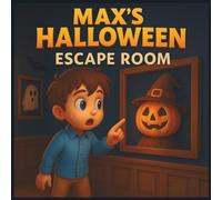 Halloween Escape Room Coloring Storybook: Spooky Puzzle Adventure with Riddles, Haunted Rooms & Fun Challenges for Kids Ages 4-8