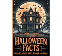 Halloween Facts: Word Scrambles, Mazes, and Trivia | Smart Clever Kids Riddle Book