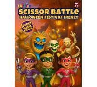 Halloween Festival Frenzy: A LAFlings Scissor Battle Adventure - Spooky Magic Edition