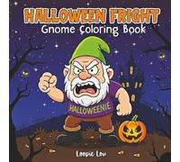 Halloween Fright: Gnome Coloring Book