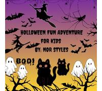 Halloween Fun Adventures for Kids: Halloween Fun Coloring & Activities Book