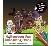Halloween Fun Colouring Book: 30 single-sided designs that offer relaxation with a little bit of spooktacular fun!