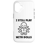 Halloween Funny Quote i Still Play with Dolls Voodoo Doll Carcasa para iPhone 16