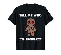 Halloween Funny Quote Tell me Who Voodoo Doll Camiseta
