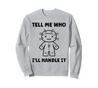Halloween Funny Quote Tell me Who Voodoo Doll Sudadera