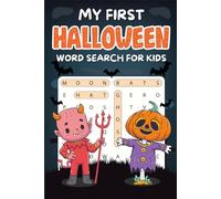 Halloween Gift For Boys, Girls: My First Halloween Word Search For Kids: Over 397 Puzzles To Enhance Children's Mental Agility For Kids Age 6-8, 8-12 (Halloween Gifts For Kids 5-7)