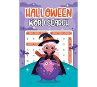 Halloween Gifts For Kids Boys, Girls: Halloween Word Search For Kids: With +398 Puzzles To Boost Children's Brain Power Age 5-9 6-8 (Halloween Basket Stuffers Kids 8-12)