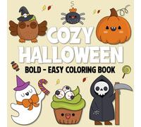 Halloween Gifts for Kids: Cozy Halloween Bold & Easy Coloring Book (halloween baskets for kids)