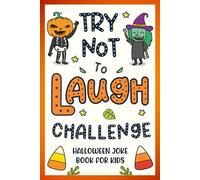 Halloween Gifts For Kids: Halloween Joke Book For Kids: Featuring +198 Hilarious, Funny Jokes Halloween Basket Stuffer For Boys, Girls & Teens 8-12, 12-16 (Halloween Gifts For Kids 6, 7, 8)