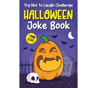 Halloween Gifts For Kids: Halloween Joke Book For Kids: With 198+ Clean, Family-friendly Jokes Halloween Basket Stuffer For Boys, Girls 5, 6, 7, 8, 9 (Halloween Gifts Kids Ages 8-12)