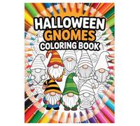 Halloween Gnome Coloring Book: 100 Spooky and Cute Pages for Kids: Engaging Holiday Activity with Witches, Pumpkins, and Ghosts for Kids Ages 4-8