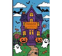 Halloween Haunted House Notebook for Kids | Cute & Spooky Writing Journal | 6x9 Composition Book