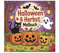 Halloween & Herbst: Malbuch