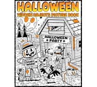 Halloween Hidden Objects Picture Book: S nd Find Coloring Pages with Spooky Season Scenes, Fun Puzzle Activities, and Relaxing Challenges for Boys and Girls