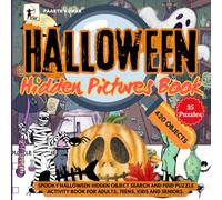 Halloween Hidden Pictures Book: Spooky Halloween Hidden Object Search and Find Puzzle Activity Book For Adults, Teens, kids and Seniors.